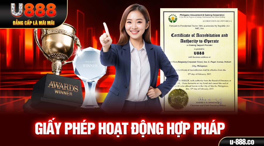 Giấy Phép Hoạt Động U888 1 Giới thiệu cơ bản về giấy phép hoạt động của U888